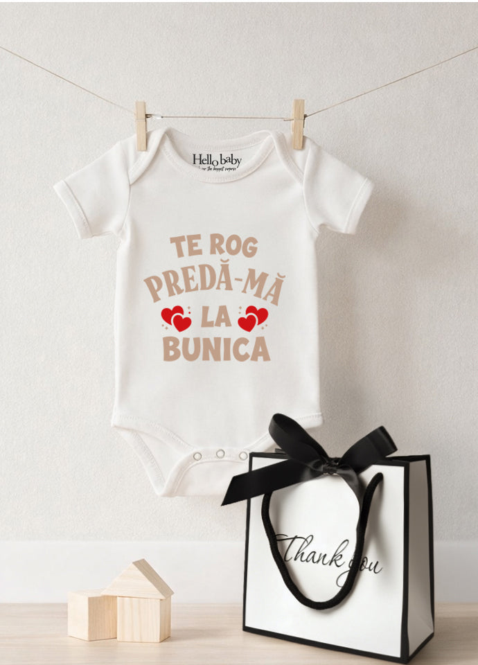 Body Bebe „Te Rog Predă-mă la Bunică” – Cadou Amuzant pentru Bunici