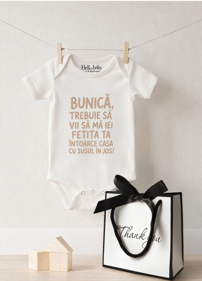 Body Bebe Personalizat „Bunică, Trebuie Să Vii Să Mă Iei”